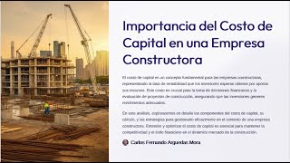 Importancia del Costo de Capital en una Empresa Constructora Ingenieria en acción [upl. by Odel752]