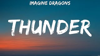 Imagine Dragons  Thunder Lyrics Imagine Dragons Coldplay [upl. by Eidualc]