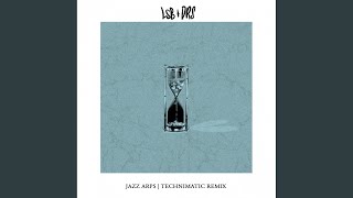 Jazz Arps Technimatic Remix [upl. by Enrico]