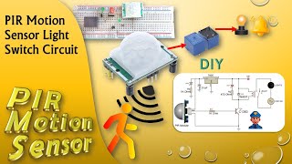 PIR Motion Sensor Light Switch  DIY Security Project on Breadboard [upl. by Sivam232]