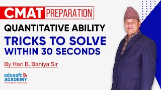 CMAT Quantitative Ability  Tricks to solve questions in 30 Seconds by Hari Sir  Edusoft Academy [upl. by Assele]