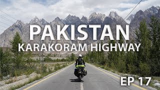 The new Silk Road  Karakoram Highway Pakistan  Riding from Sydney to London  EP 17 [upl. by Yerffoeg201]