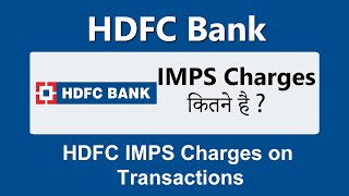 hdfc bank imps charges [upl. by Nuahsad269]