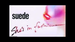 Suede  Shes In Fashion Audio Only [upl. by Etem]