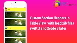 Custom Section Headers in Table View with load xib files Swift 3Xcode 8 later [upl. by Grae]