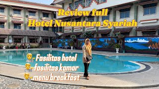 Review full Hotel Nusantara Syariah [upl. by Neram363]