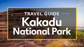 Kakadu National Park Kakadu Vacation Travel Guide  Expedia [upl. by Yerrot]