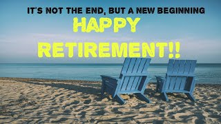 Retirement Wishes  Inspirational Quotes [upl. by Meghan]