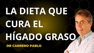 HIGADO GRASO cual es la mejor dieta Y como deberias adaptarla para el hígado graso [upl. by Mailli]