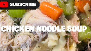 Homemade Chicken Noodle Soup  Chicken Noodle Soup Recipe [upl. by Ioj331]