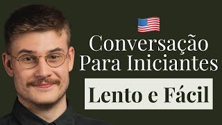 Conversação em Inglês para Iniciantes  1 Hora de Fala do DiaADia [upl. by Aikcir]