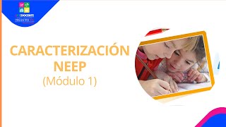 Webinar quotCaracterización NEPPquot Módulo 1 [upl. by Letisha]