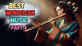 Traditional Mongolian Music  Relax and study  Most powerful amp Beautiful mongolian music  Part 04 [upl. by Ahsitan]