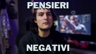 Pensieri negativi [upl. by Cinimod]