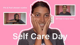 Self care day  Pre amp Post shower routine  DIY hair amp face mask  2024 [upl. by Georgia806]