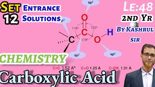 Chemistry class 12 CarboxylicAcidLectureno 48HSc 2nd yrENTRANCE EXAM SOLNSet no 12Kashru sir [upl. by Irtimd]