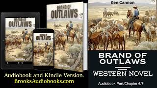 Part 67 History Audiobook quotBrand of Outlawsquot Unabridged  Full Length [upl. by Ynnej776]