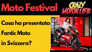 Fantic Moto presente al Moto Festival Bern expo [upl. by Lleuqram781]