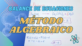 BALANCEO MÉTODO ALGEBRAICO [upl. by Potter]