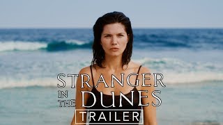 Stranger in the Dunes  Official Trailer 2  On Flix Premiere April 27th [upl. by Waylin]