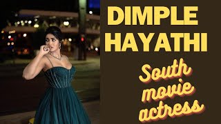 DIMPLE HAYATHI SOUTH MOVIE ACTRESS [upl. by Ameg677]