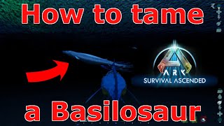 Ark Survival Ascended Basilosaurus taming Ark How to tame a Basilosaurus ASA best water tames [upl. by Andie]