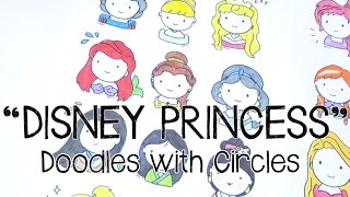 Kawaii Disney Princess Doodles  Doodles with Circles [upl. by Huston]