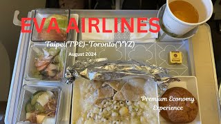 EVA AIRLINESFlight BR 36 Premium Economy Taipei to Toronto Meal Experience [upl. by Anahgem649]