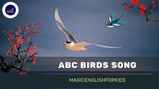 ABC Birds Song for Kids  Learn Bird Names and Sounds  Learn the Alphabet with BIRDS [upl. by Cantlon]