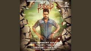 Jatt Da Blood feat Gold Boy [upl. by Jollanta544]