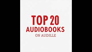 TOP 20 AUDIOBOOKS ON AUDIBLE OF ALL TIME  mustlisten bestaudiobooks AudibleFavorites audiobook [upl. by Olinde]