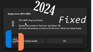 Ryujinx error ryu 0001 keys not found Windows [upl. by Ansel]