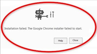 How To Fix Installation Failed  The Google Chrome Installer Failed To Start Error [upl. by Marcelle490]