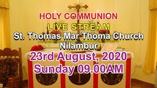 HOLY COMMUNION FROM NILAMBUR ST THOMAS MAR THOMA CHURCH [upl. by Llerrom100]