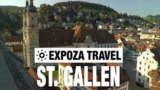 St Gallen Switzerland Vacation Travel Video Guide [upl. by Saffren]