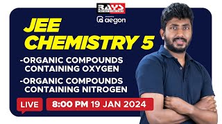 Rays JEE  CHEMISTRY  5 ORGANIC COMPOUNDS CONTAINING OXYGEN ORGANIC COMPOUNDS CONTAINING NITROGEN [upl. by Yrtua262]