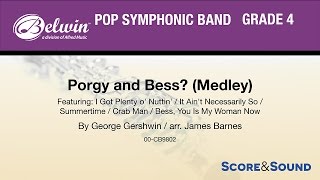 Porgy and Bess® Medley arr James Barnes – Score amp Sound [upl. by Atisusej554]