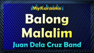 BALONG MALALIM  Karaoke version in the style of JUAN DELA CRUZ BAND [upl. by Xet335]