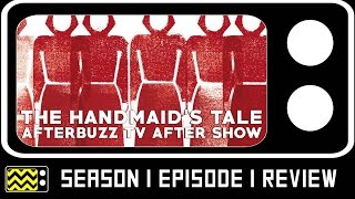 The Handmaids Tale Season 1 Episode 1 Review amp After Show  AfterBuzz TV [upl. by Prober]