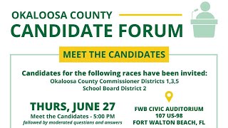 Okaloosa County 2024 Candidates Forum [upl. by Reginauld]