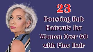 23 Modern Bob Hairstyles to Embrace for Fine Hair Over 60 [upl. by Ceporah]