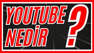 YouTube Nedir  YouTube Eğitim Videoları [upl. by Wrand]