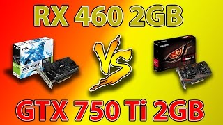 GTX 750 Ti vs RX 460  10 NEW GAMES Benchmark [upl. by Niarb]