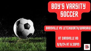 Dansville Varsity Boys vs LetchworthWarsaw Boys Soccer [upl. by Glyn653]