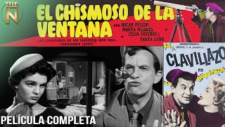 Clavillazo  El Chismoso de la Ventana 1956  Tele N  Película Completa [upl. by Llerud]