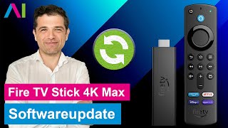 Fire TV Stick 4K Max  Aktualisieren  Update [upl. by Latsryc]