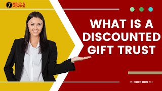 what is a discounted gift trust [upl. by Iroak]