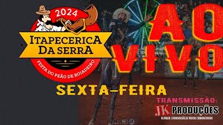 AO VIVO FESTA DO PEÃƒO DE ITAPECERICA DA SERRA 2024  SEXTAFEIRA [upl. by Araes447]