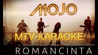 Mojo Roman Cinta KARAOKE HD Tanpa vokal minus one instrumental karaoke Version no vocal [upl. by Akialam693]