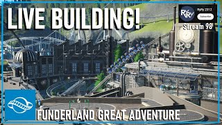 Planet Coaster  LIVE BUILDING from Funderland Great Adventure  Stream 98 [upl. by Itin254]